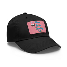 Load image into Gallery viewer, Dad Hat with Leather Patch (Rectangle)