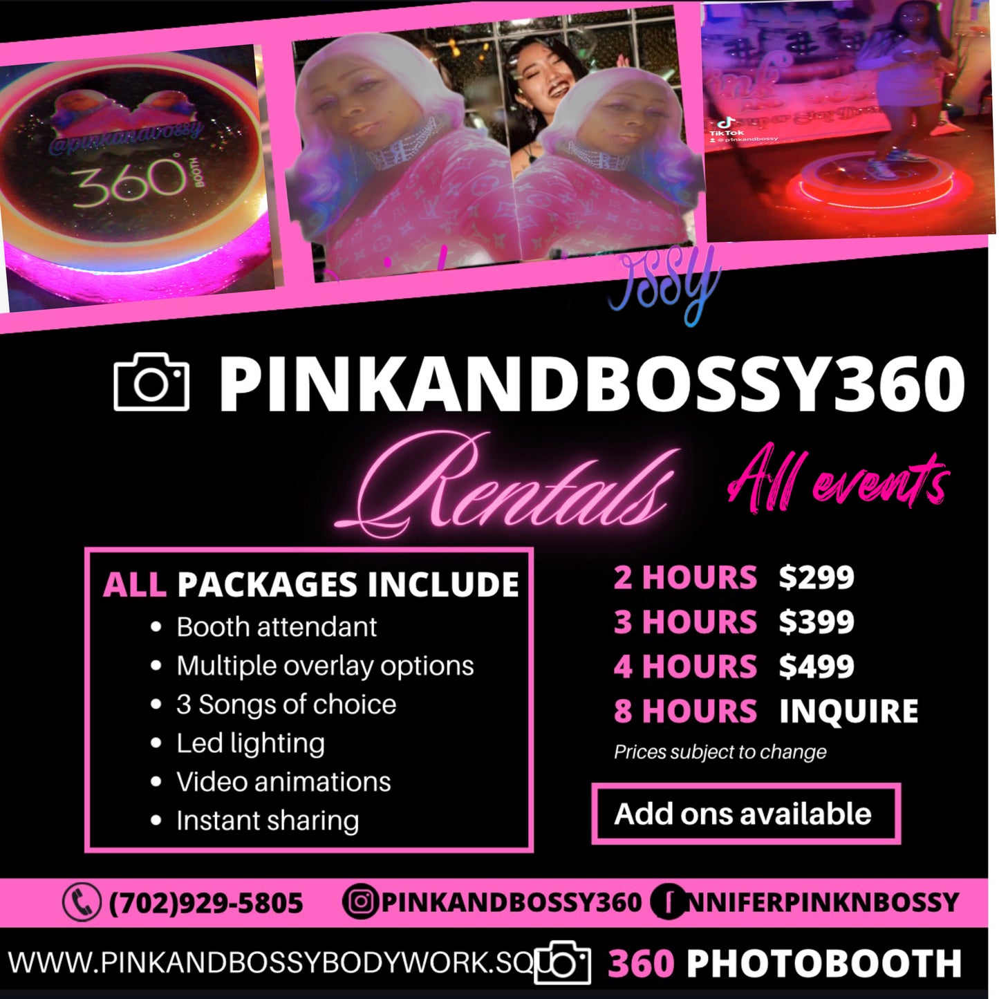 PinkandBossy360Rental